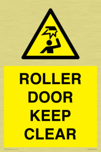 ROLLER DOOR KEEP CLEAR